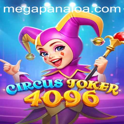 Discover the Thrilling World of CircusJoker4096 and MegaPanalo Pro