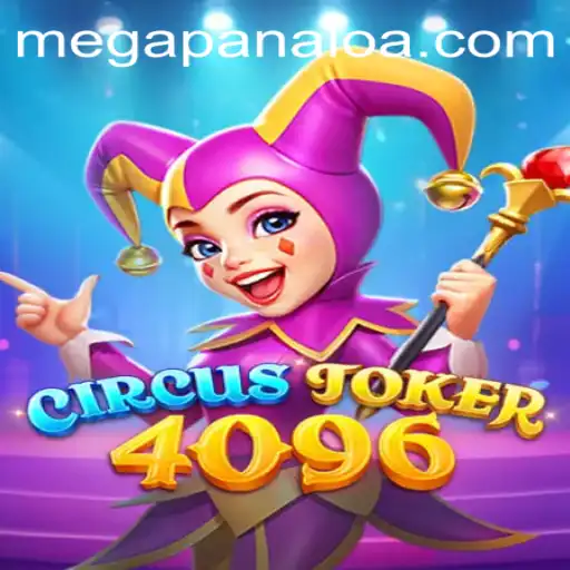 Discover the Thrilling World of CircusJoker4096 and MegaPanalo Pro