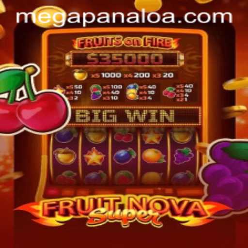 Exciting Gaming Experience with FruitNovaSuper and MegaPanalo Pro